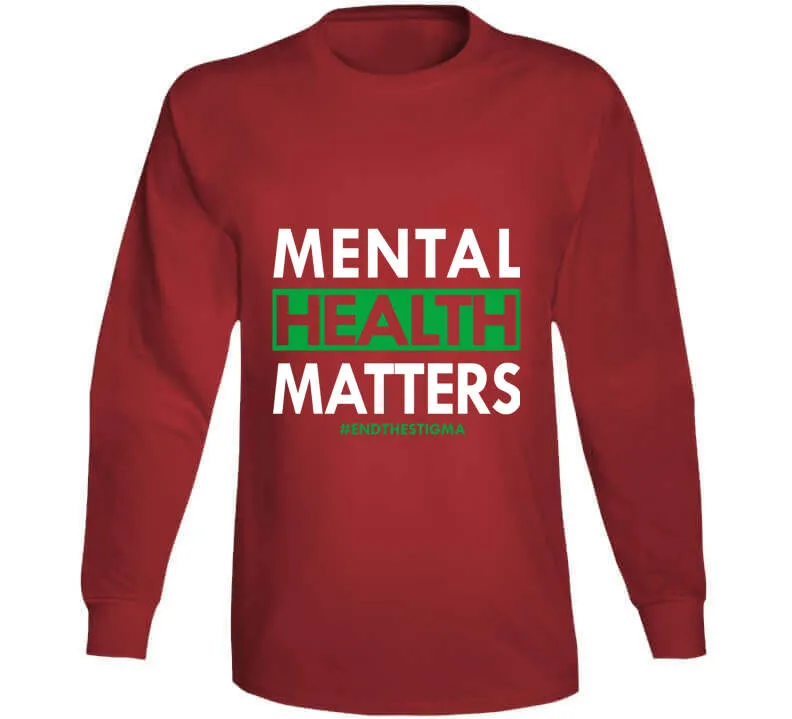 Mental Health Matters - End The Stigma Ladies T Shirt